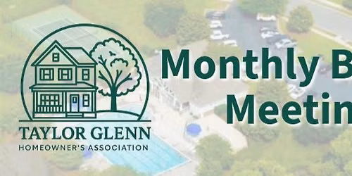 Taylor Glenn Monthly Board Meetings