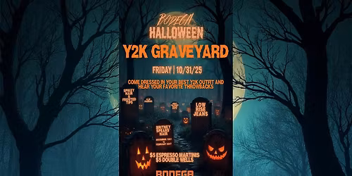 BODEGA HALLOWEEN | Y2K GRAVEYARD