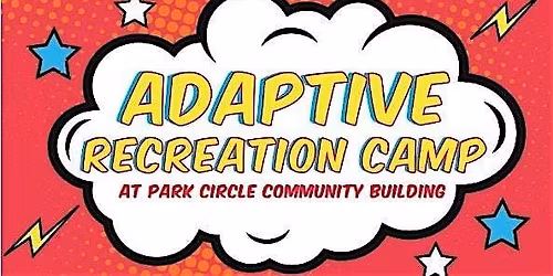Adaptive Recreation Camp | October  22nd