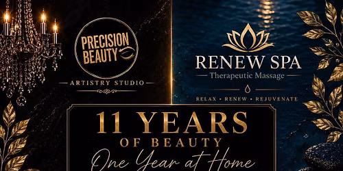 11 Years of Beauty: Precision Beauty Anniversary Celebration & Renew Spa Grand Opening