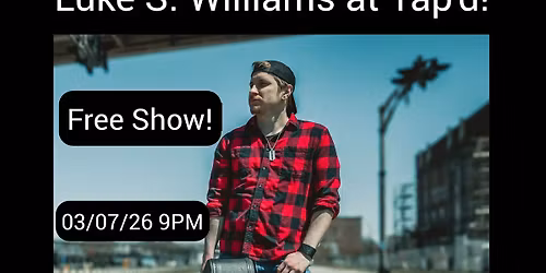 Luke S. Williams Tap'd