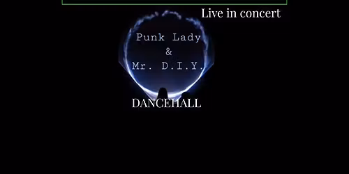 TANKS AND TEARS ( darkwave dalla Toscana ) + Punk lady and D.I.Y dancehall