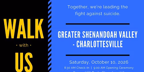 Greater Shenandoah Valley - Charlottesville Out of the Darkness Walk