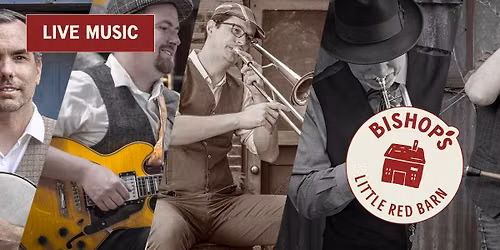 Live Music at Bishop's Little Red Bar[n] - Ten Penny Bounce