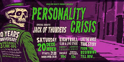 30 YEARS ANNIVERSARY PERSONALITY CRISIS LIVE| 8BALL! w\/JACK OF THUNDERS!