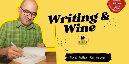 Writing & Wine by Candlelight \u2013 English Edition at Le Soleil \ud83d\udd6f\ufe0f\ud83c\udf77\u270d\ufe0f