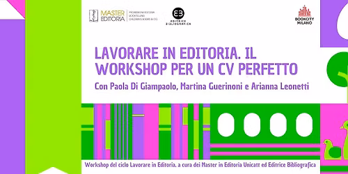 Trovare lavoro in editoria. Il workshop per un CV perfetto