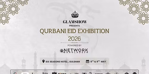 Qurbani Eid Exhibition By Glamshow