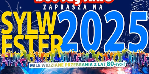 Najlepsza impreza Sylwestrowa z hitami disco lat 80-tych, 90-tych po najnowsze hity taneczne!2025\/26