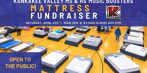 Kankakee Valley MS & HS Music Boosters Mattress Fundraiser 