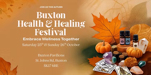 Buxton Health & Healing Autumn Festival