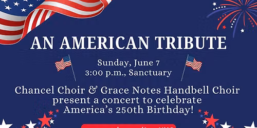 Apex UMC - An American Tribute Concert