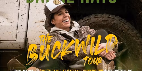 Danae Hays: The Buckwild Tour