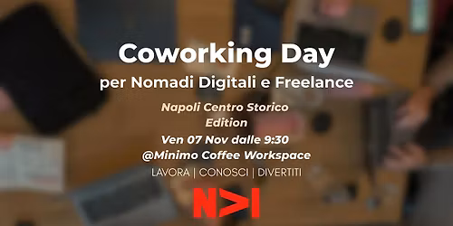 Coworking Day \u2013 Napoli Centro Storico Edition