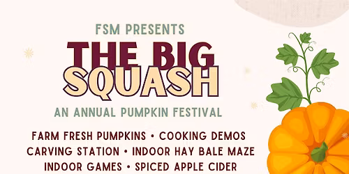 The Big Squash: An Annual Pumpkin Festival