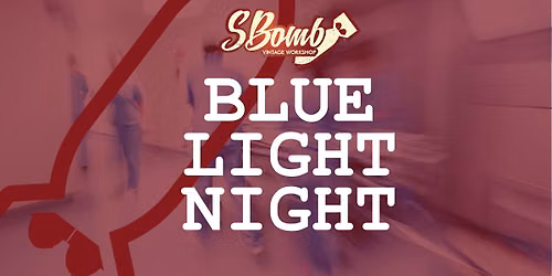 Blue Light Night 
