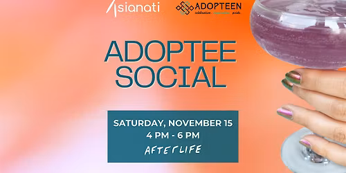 Adoptee Social presented by Asianati and Adopteen