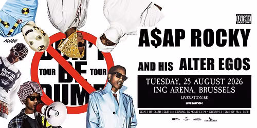 A$AP Rocky \u2013 Don\u2019t Be Dumb World Tour | ING Arena