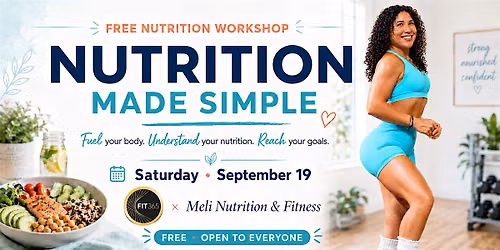 FREE Nutrition Workshop at FIT365 | Nutrition Made Simple