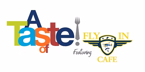 A Taste of...Fly In Cafe