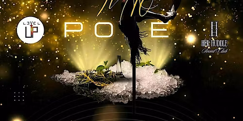 Fall Into Pole: Friendsgiving Experience w\/ Level Up Artistry X Her Huddle