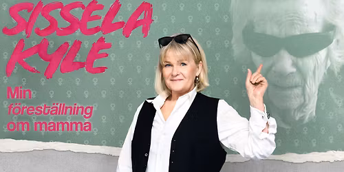 SISSELA KYLE - \u201dMin F\u00f6rest\u00e4llning Om Mamma\u201d
