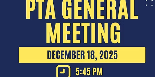 PTA General Meeting
