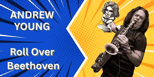 ANDREW YOUNG - ROLL OVER BEETHOVEN - On piano Shemual Mahabeer