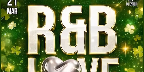R&B LOVE - ST. PATTY'S DAY EDITION