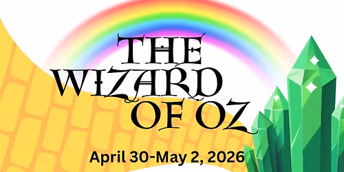 GHS Theatre Presents The Wizard of Oz