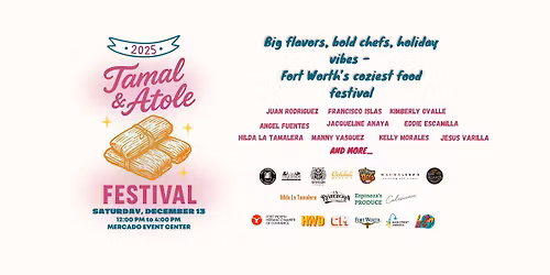 2025 Fort Worth Tamal & Atole Festival