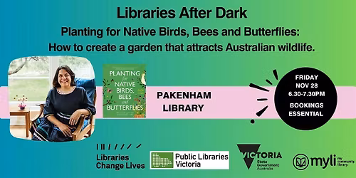 Libraries After Dark-Planting for Native Birds, Bees and Butterflies.