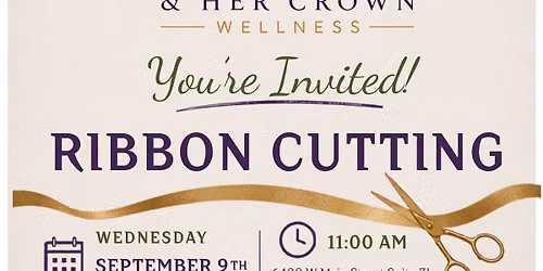 Her Jewel & Her Crown Ribbon Cutting
