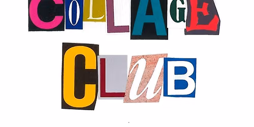 RAG Collage Club:  September 2026 Session