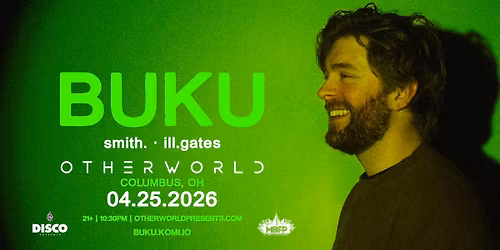 BUKU w\/ SMITH. + Ill Gates @ Otherworld 4\/25\/26