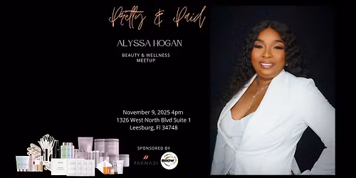 Pretty and Paid Event