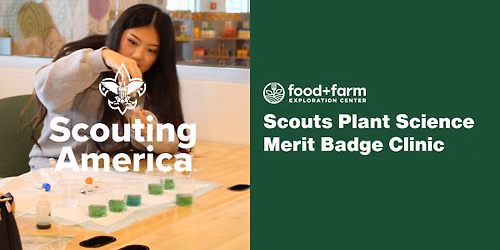 Scouts Plant Science Merit Badge Clinic
