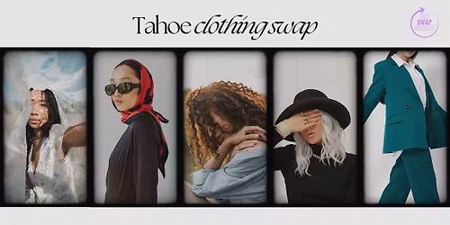 South Lake Tahoe Clothing Swap