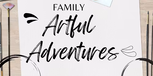 FREE - Family Artful Adventures