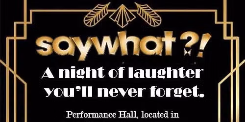 Say What Improv