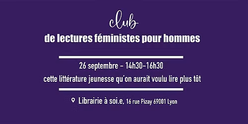Club de lectures f\u00e9ministe pour hommes