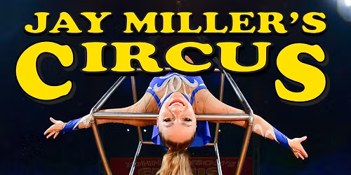 Jay Millers Circus