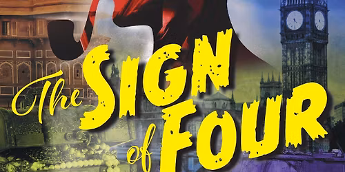 SHERLOCK HOLMES & THE SIGN OF FOUR starring COLIN BAKER (Doctor Who) & TERRY MOLLOY (The Archers)!