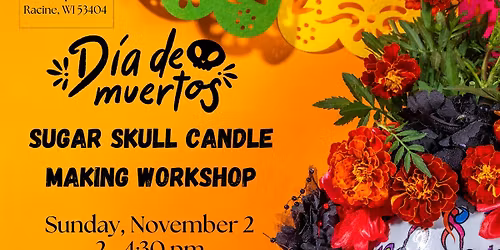 Day of the Dead Candle Workshop & Celebration