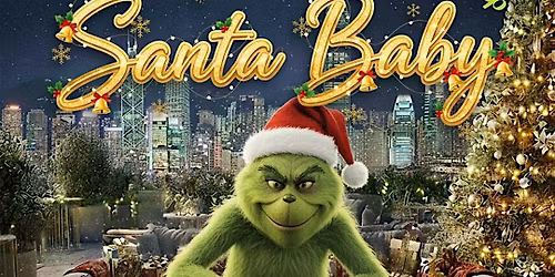 Santa Baby | Cantopop Rooftop Party @ The Crown