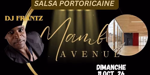 Mambo Avenue - Salsa Portoricaine - Paris 11\u00e8