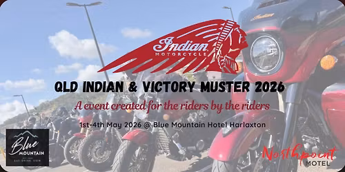 2026 Queensland Indian & Victory Muster