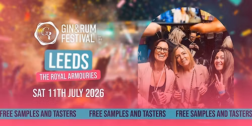Gin & Rum Festival - Leeds - 2026