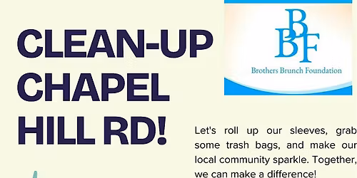 BBF Chapel Hill Rd Clean Up