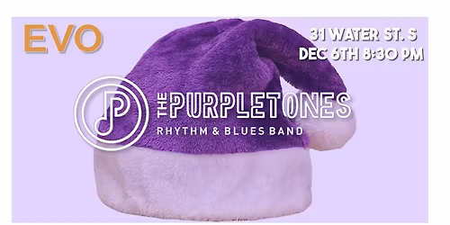 The Purpletones Holiday Show @ EVO